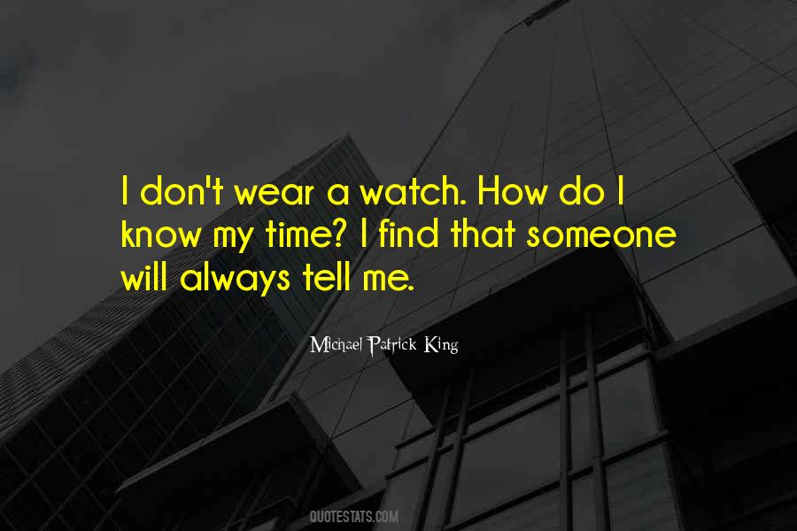 A Watch Quotes #1610732