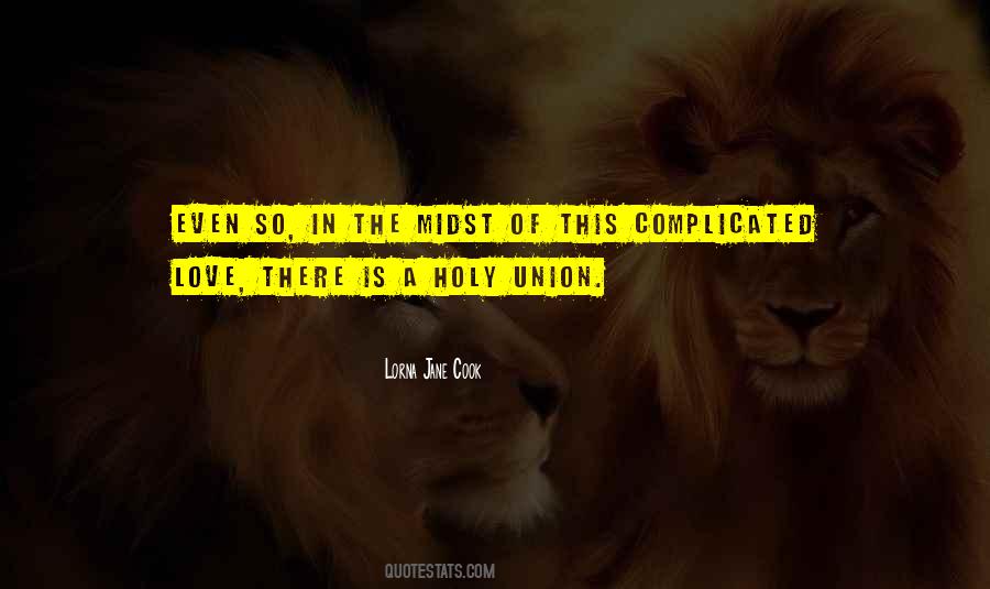 Quotes About Love Is Complicated #1668923