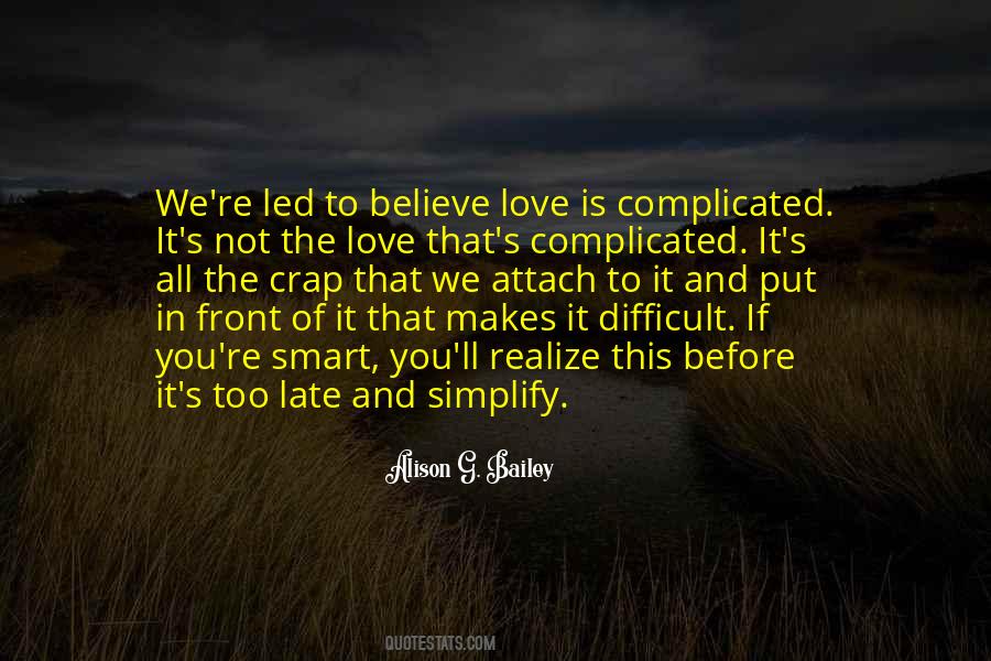 Quotes About Love Is Complicated #1682057