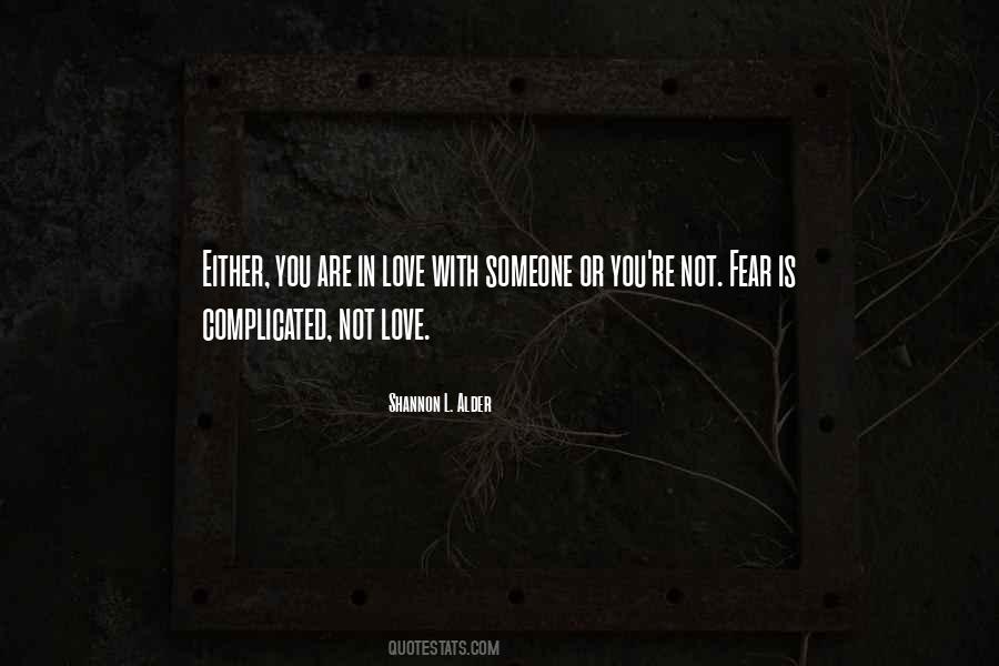 Quotes About Love Is Complicated #943184