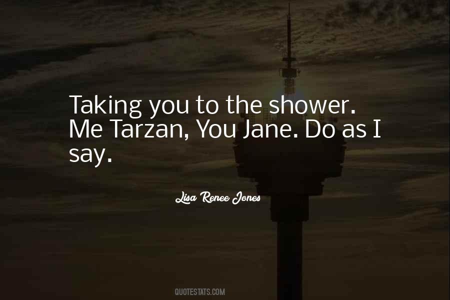 Jane Tarzan Quotes #1193146