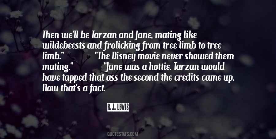 Jane Tarzan Quotes #1269134