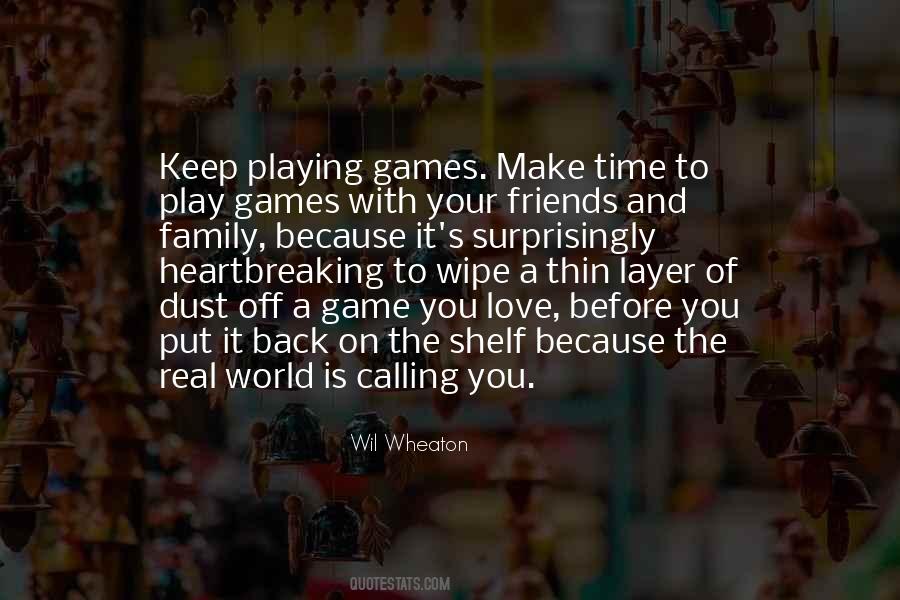 Quotes About Love Is A Game #270589