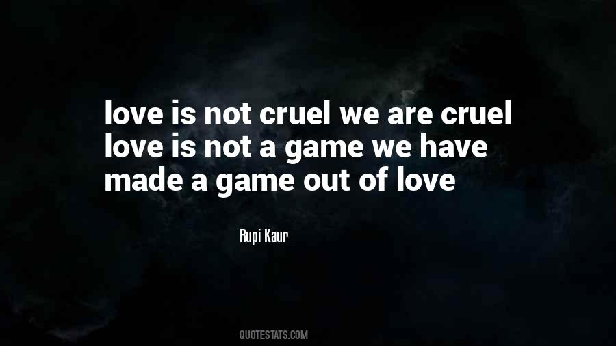 Quotes About Love Is A Game #440677