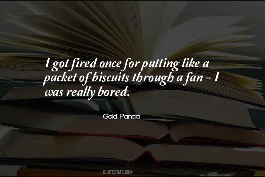 Just Putting It Out There Quotes #25215
