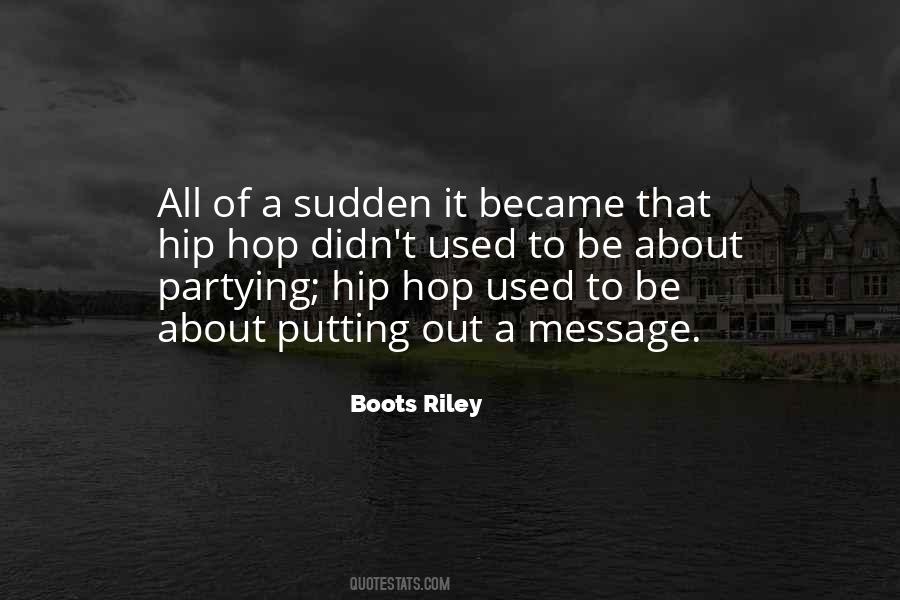 Just Putting It Out There Quotes #8493