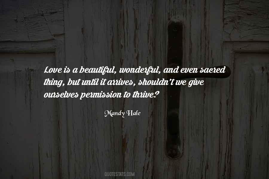 Quotes About Love Is A Beautiful Thing #1057732