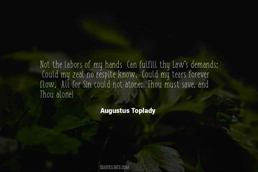 Toplady Augustus Quotes #1113911