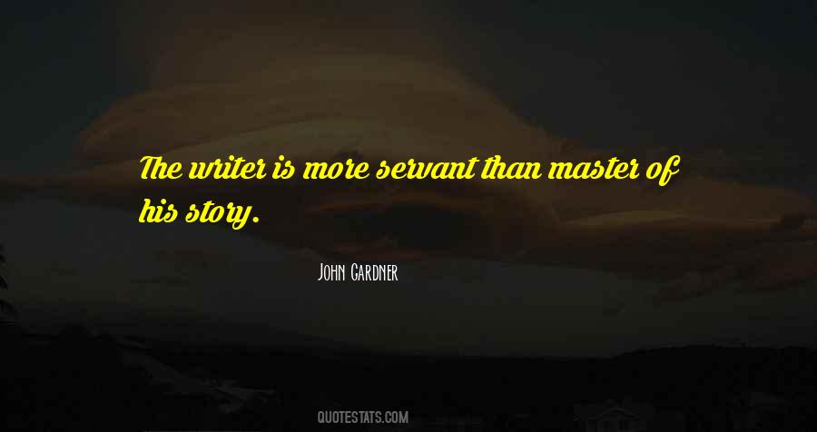 Master Servant Quotes #393091