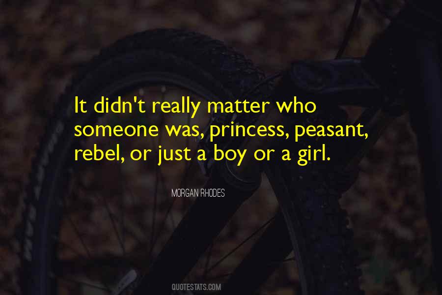 Boy Or Girl Quotes #501023