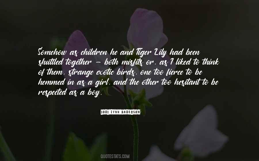 Boy Or Girl Quotes #947536