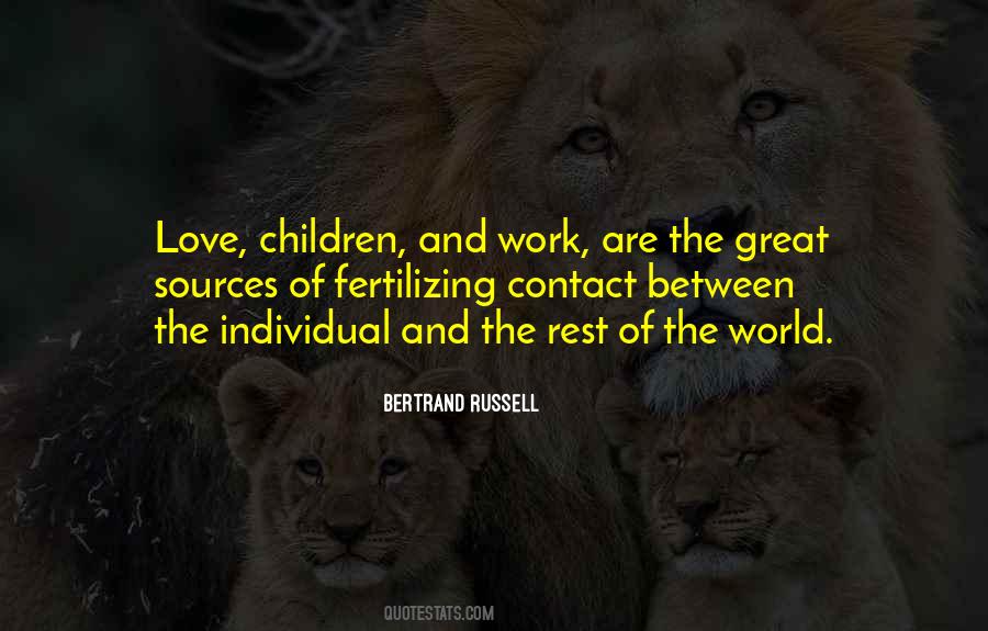 Bertrand Russell Love Quotes #1321531