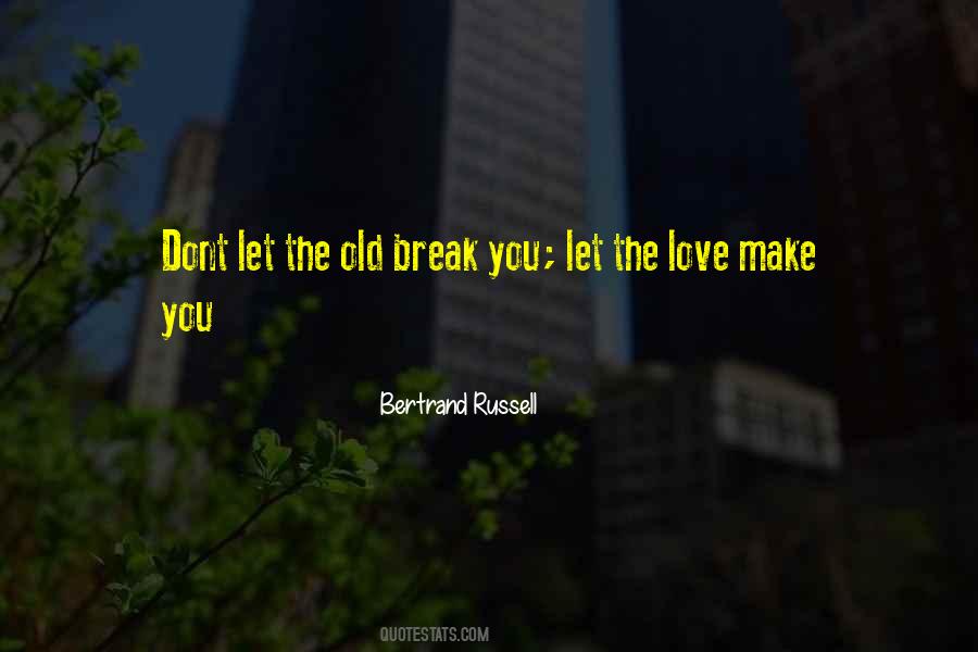 Bertrand Russell Love Quotes #1578685
