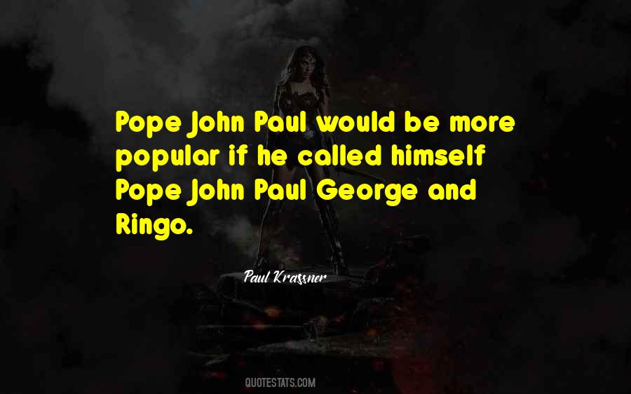 John Paul George Ringo Quotes #530110