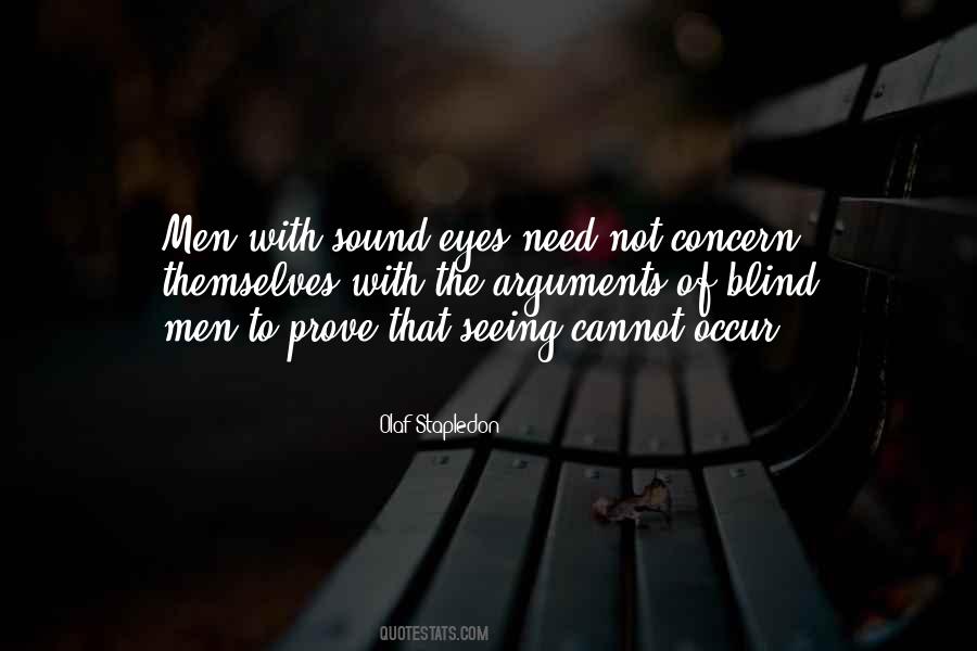 Seeing With Eyes Quotes #1442367