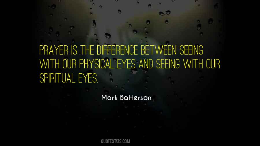 Seeing With Eyes Quotes #72370
