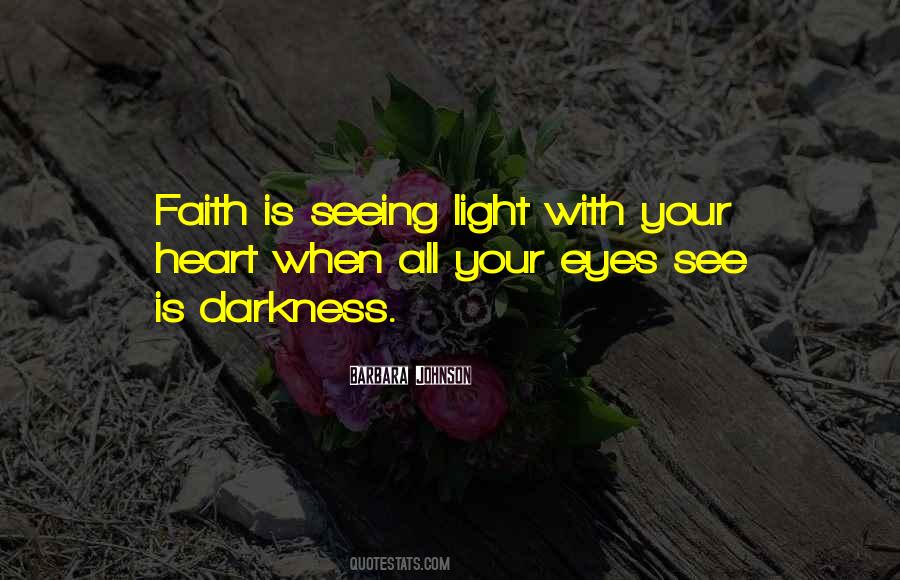 Seeing With Eyes Quotes #980662