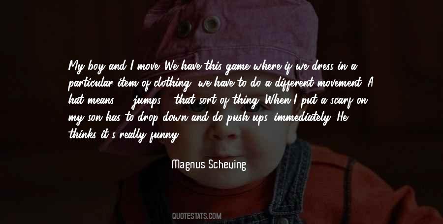 Boy Son Quotes #1454030 Boy Son Quotes #1454030