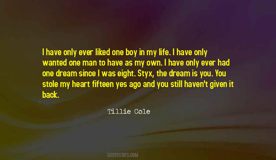 Boy Stole My Heart Quotes #1285094