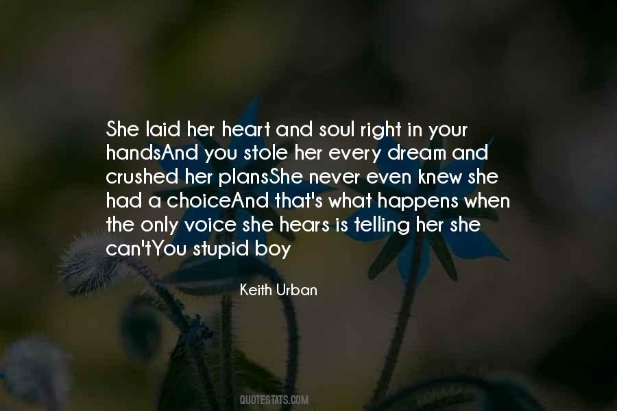 Boy Stole My Heart Quotes #1424959