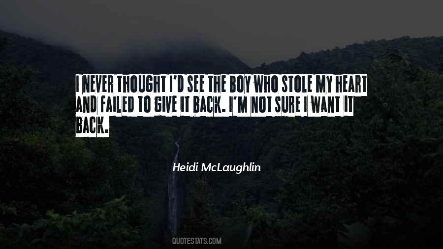 Boy Stole My Heart Quotes #954483