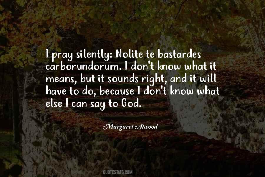 I Pray Quotes #1015162