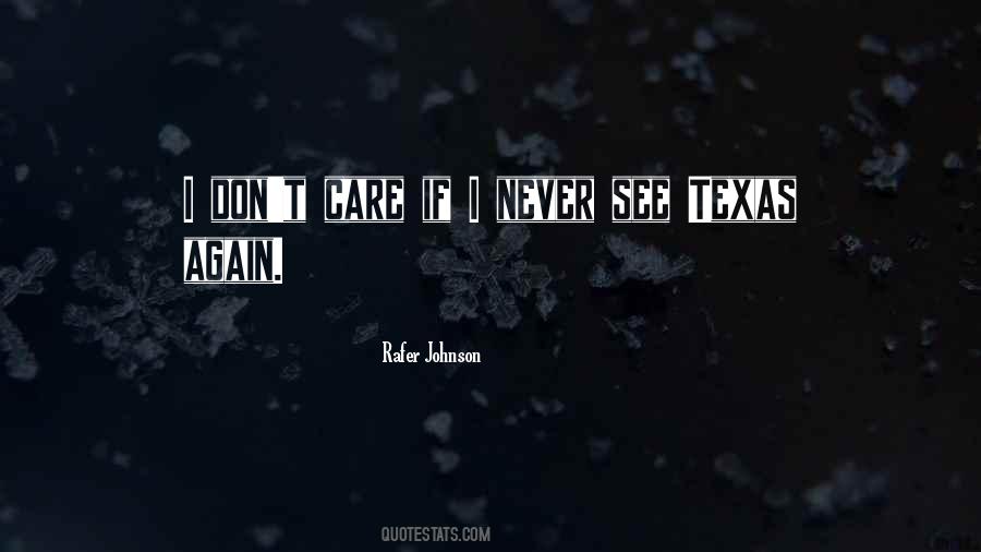 Never See Quotes #1409309