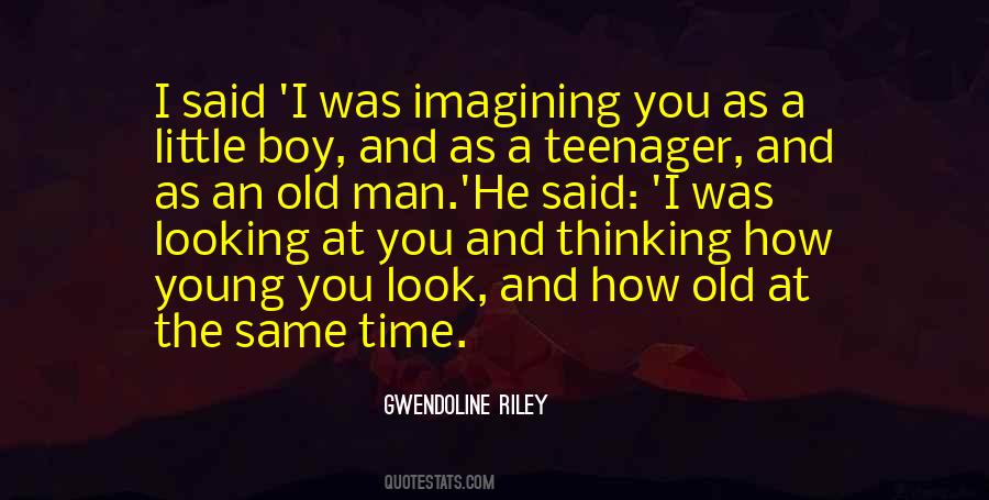 Boy To Young Man Quotes #1036428