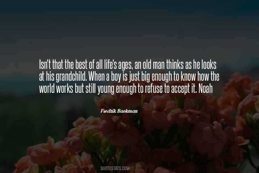 Boy To Young Man Quotes #1053223