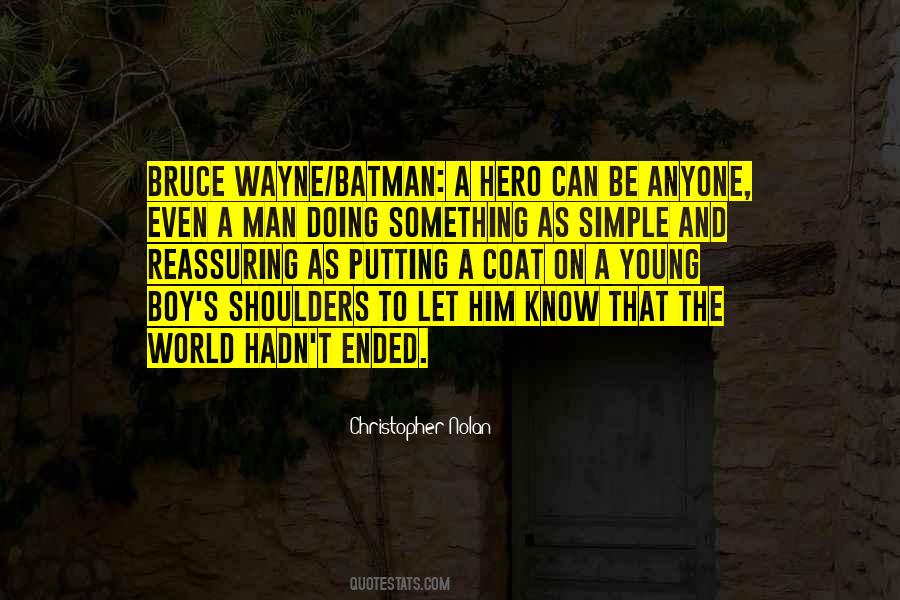 Boy To Young Man Quotes #1412082