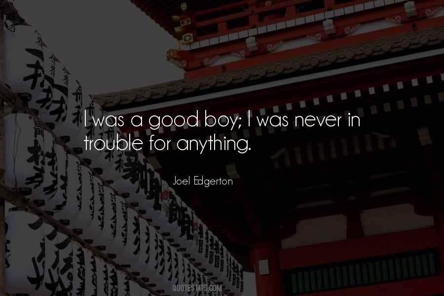 Boy Trouble Quotes #1319706