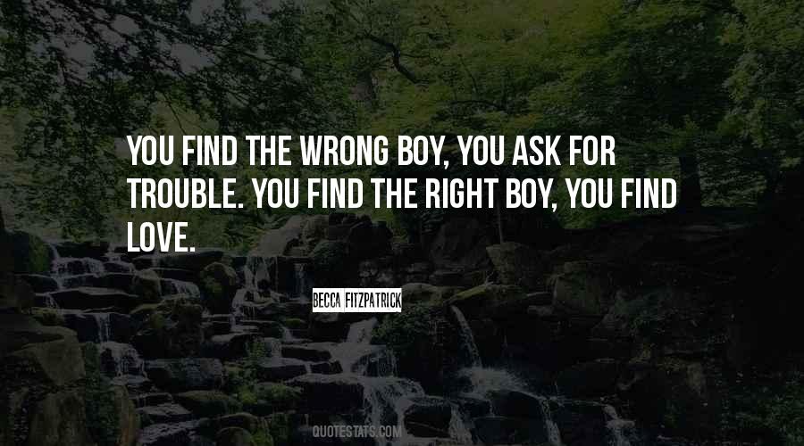 Boy Trouble Quotes #619912