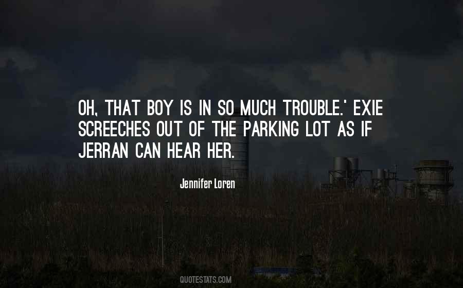 Boy Trouble Quotes #639950