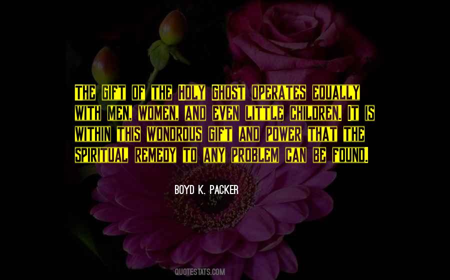 Boyd Packer Quotes #1204083