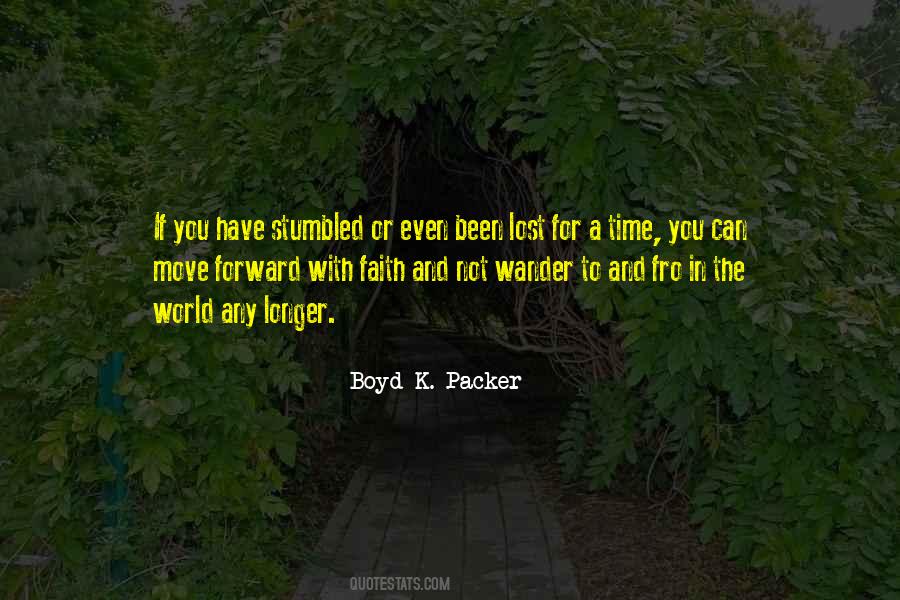 Boyd Packer Quotes #1364413