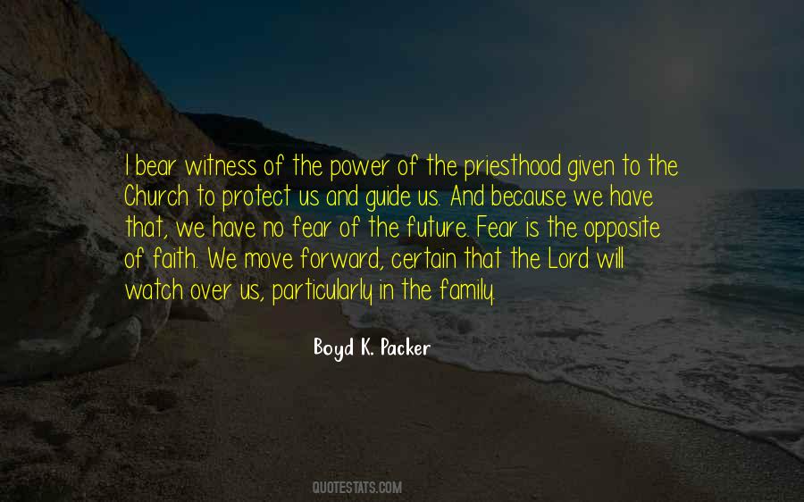 Boyd Packer Quotes #301383