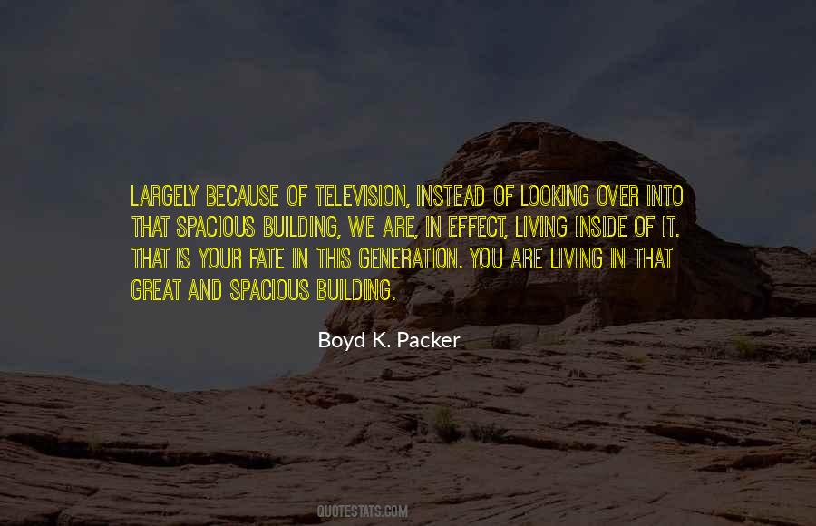Boyd Packer Quotes #493533