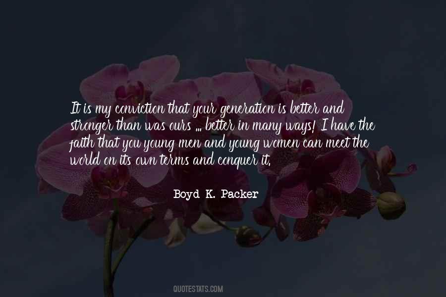 Boyd Packer Quotes #909300