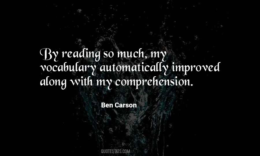 Reading And Comprehension Quotes #129167