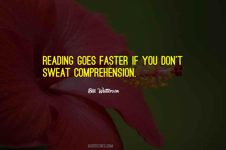 Reading And Comprehension Quotes #149614