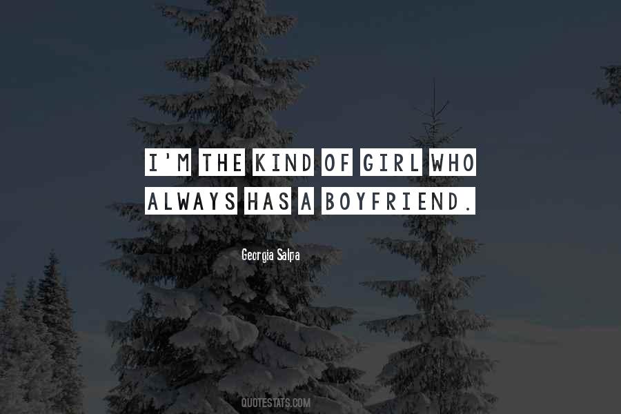 Boyfriend Girl Quotes #1229289