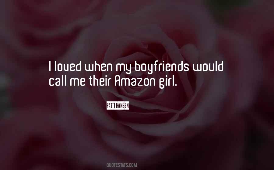 Boyfriend Girl Quotes #126417