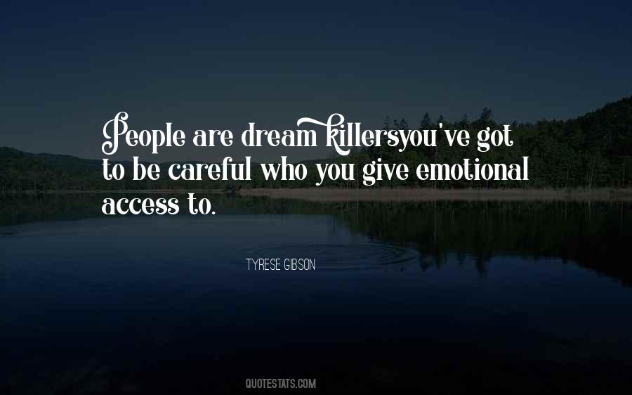 Tyrese How To Get Out Of Your Own Way Quotes #481092