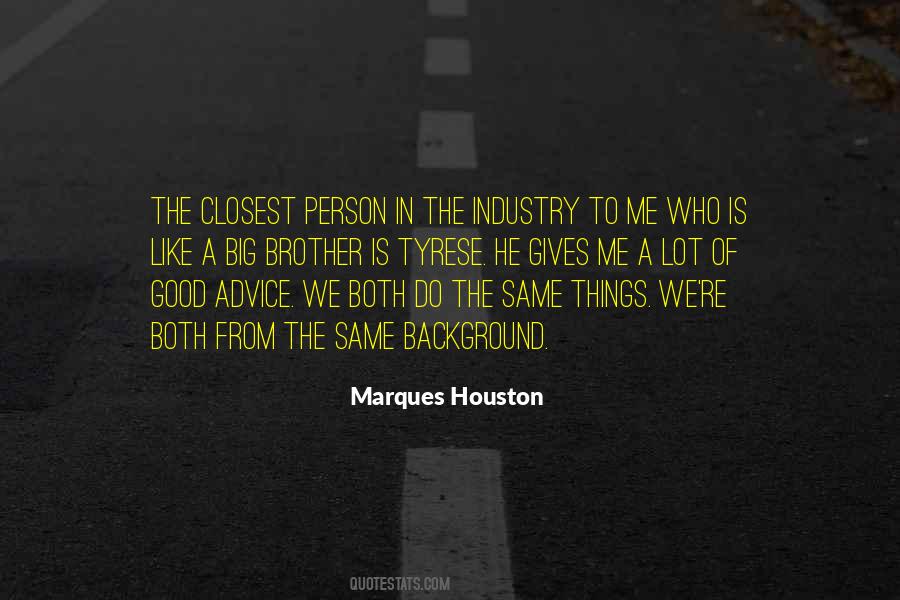 Tyrese How To Get Out Of Your Own Way Quotes #500551