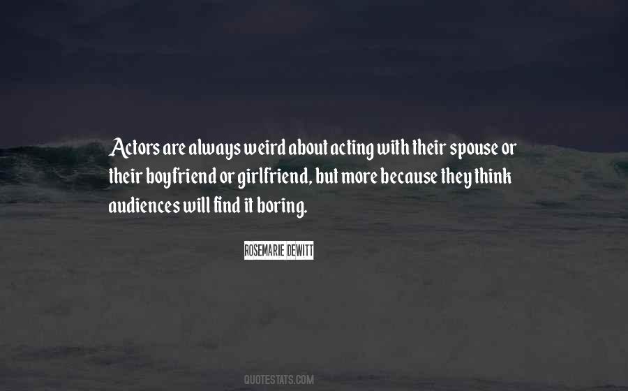Boyfriend Girlfriend Quotes #525690