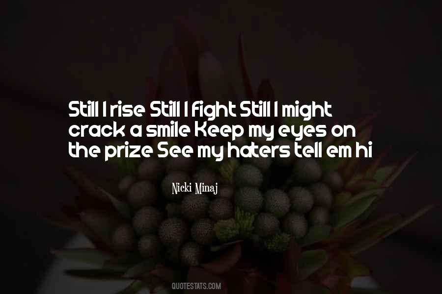 I Rise Quotes #553511