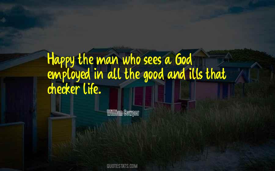 Happy The Man Quotes #1522184