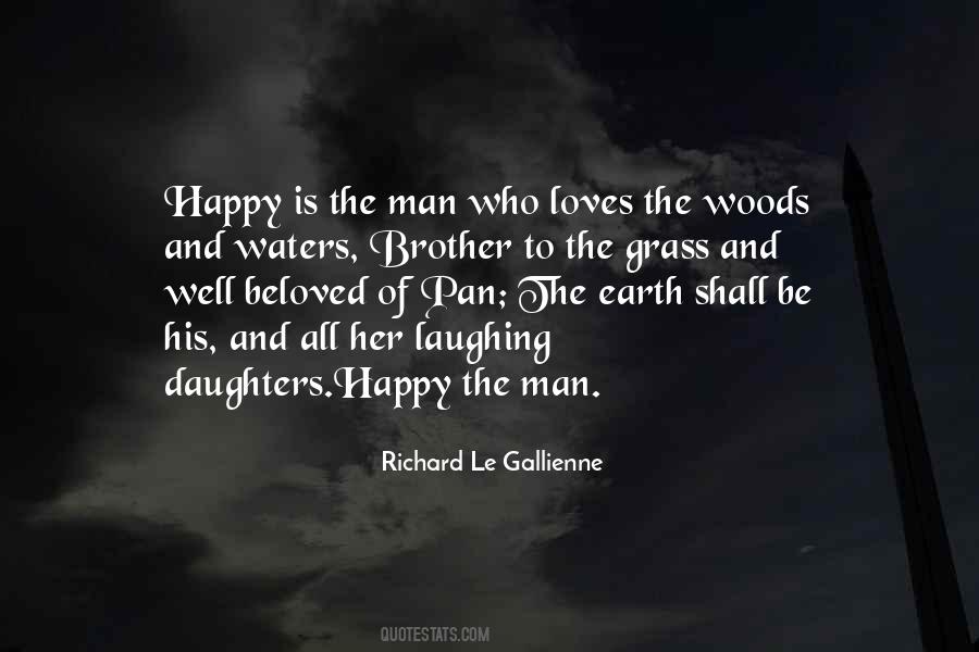 Happy The Man Quotes #174073