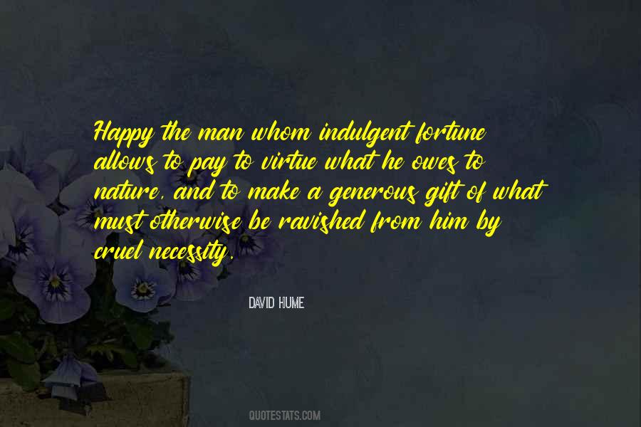 Happy The Man Quotes #370578