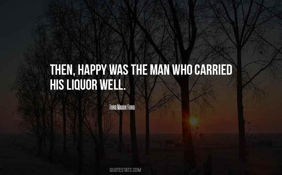 Happy The Man Quotes #72347